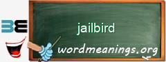 WordMeaning blackboard for jailbird